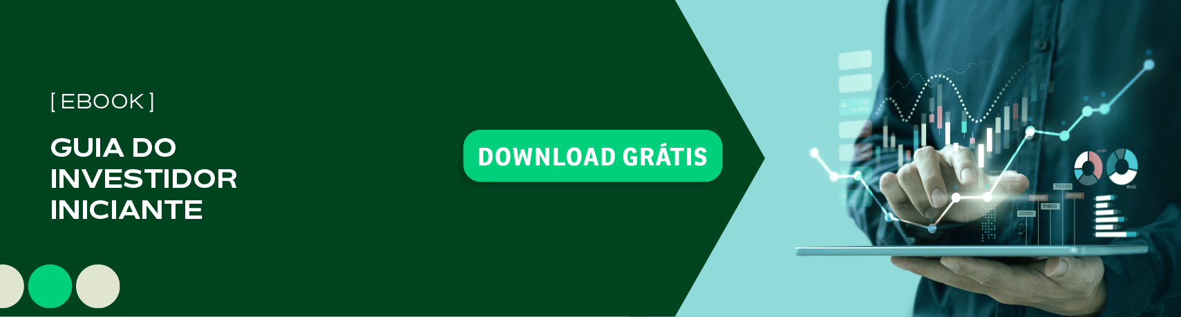 Faça o download do nosso novo e-book que é o guia do investidor iniciante Faça o download do nosso novo e-book que é o guia do investidor iniciante